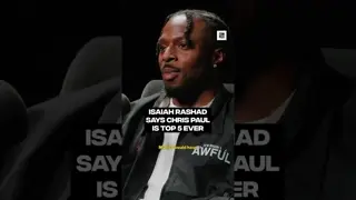 Isaiah Rashad says Chris Paul is top 5 ever #ReRank