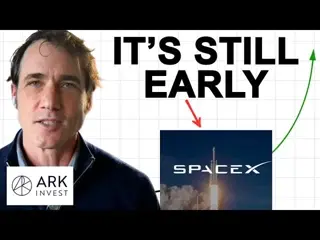 Cathie Wood's Ark Invest explains why SpaceX is a $10 Trillion company