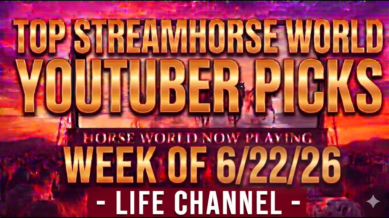 Top Lifestyle Horse YouTube Videos This Week 🐴🌎💥 StreamHorse Life Channel June 22, 2026