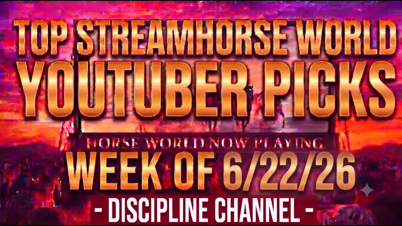 Top Discipline Horse YouTube Videos This Week 🐴🌎💥 StreamHorse Discipline Channel June 22, 2026