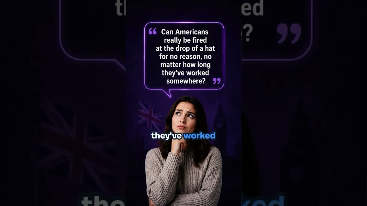 UK Woman Stunned By How Americans Get Fired