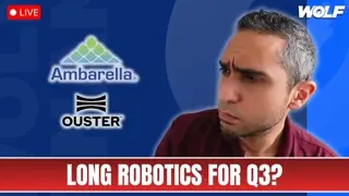 Diving into Ouster and Ambarella | The Solid Report