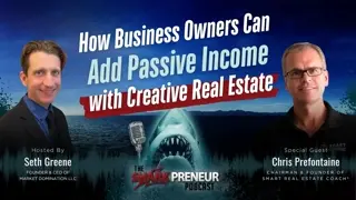 Episode 1298: How Business Owners Can Add Passive Income with Creative Real Estate