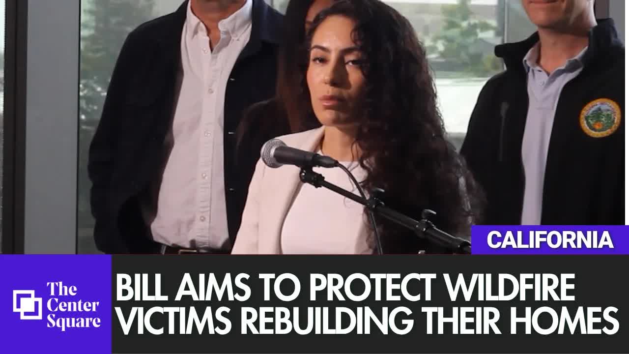 Bill Aims to Protect Wildfire Victims Rebuilding Their Homes