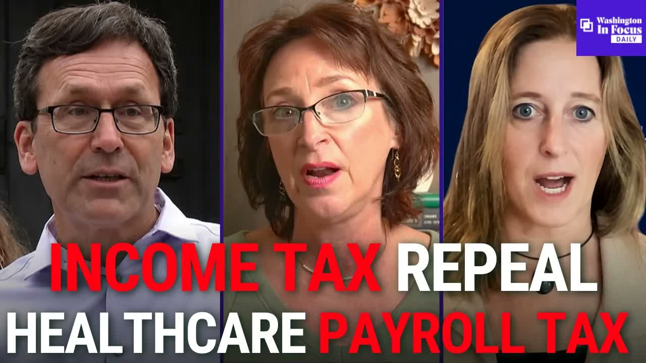 Income Tax Repeal Effort Enters Next Phase + WA Cares Benefits Begin As Payroll Tax Debate Continues