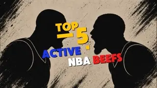 The 5 Craziest NBA Feuds Among Star Players Right Now!