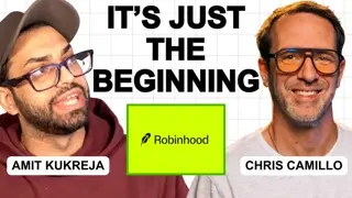The Future of Robinhood Is Bigger Than Anyone Thinks (Chris Camillo & Amit)