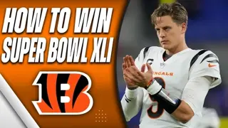 Cincinnati Bengals: The Road to Super Bowl LXI