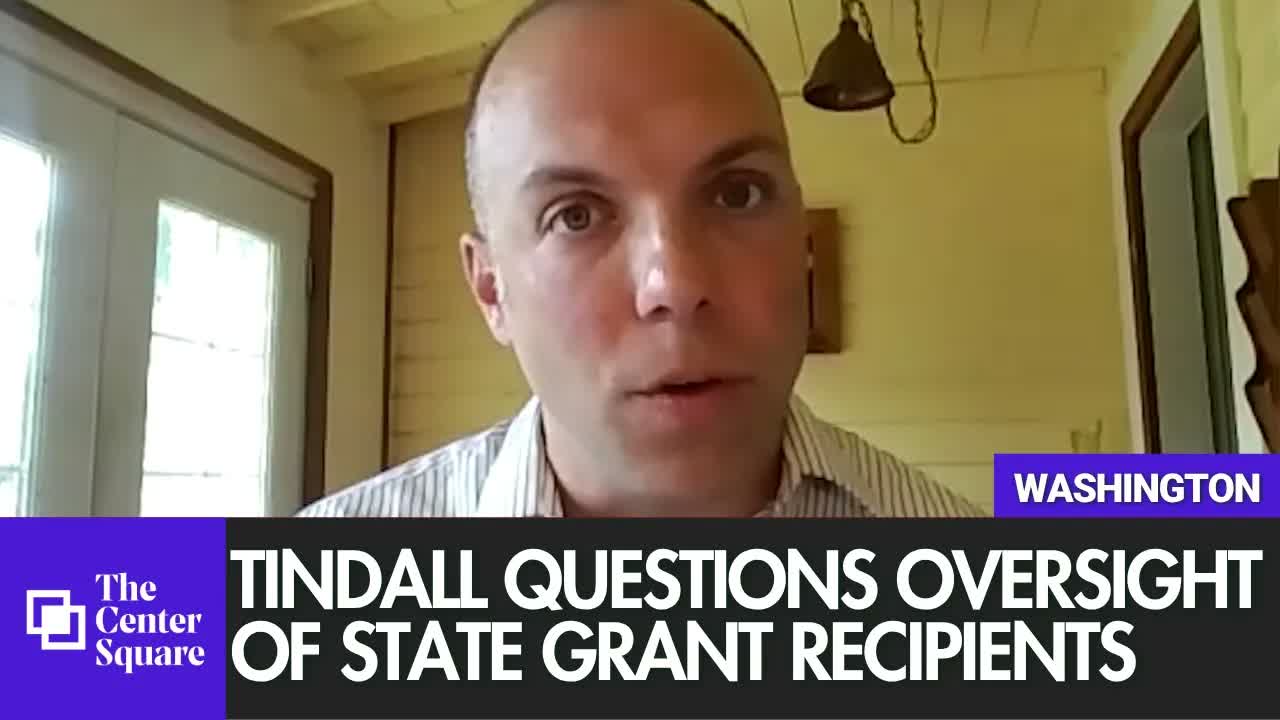 Tindall Questions Oversight of State Grant Recipients