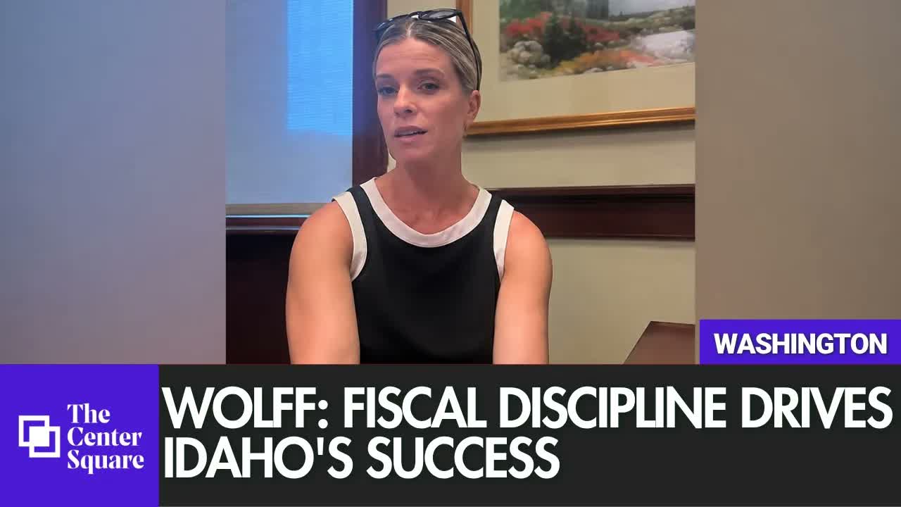 Wolff: Fiscal Discipline Drives Idaho's Success