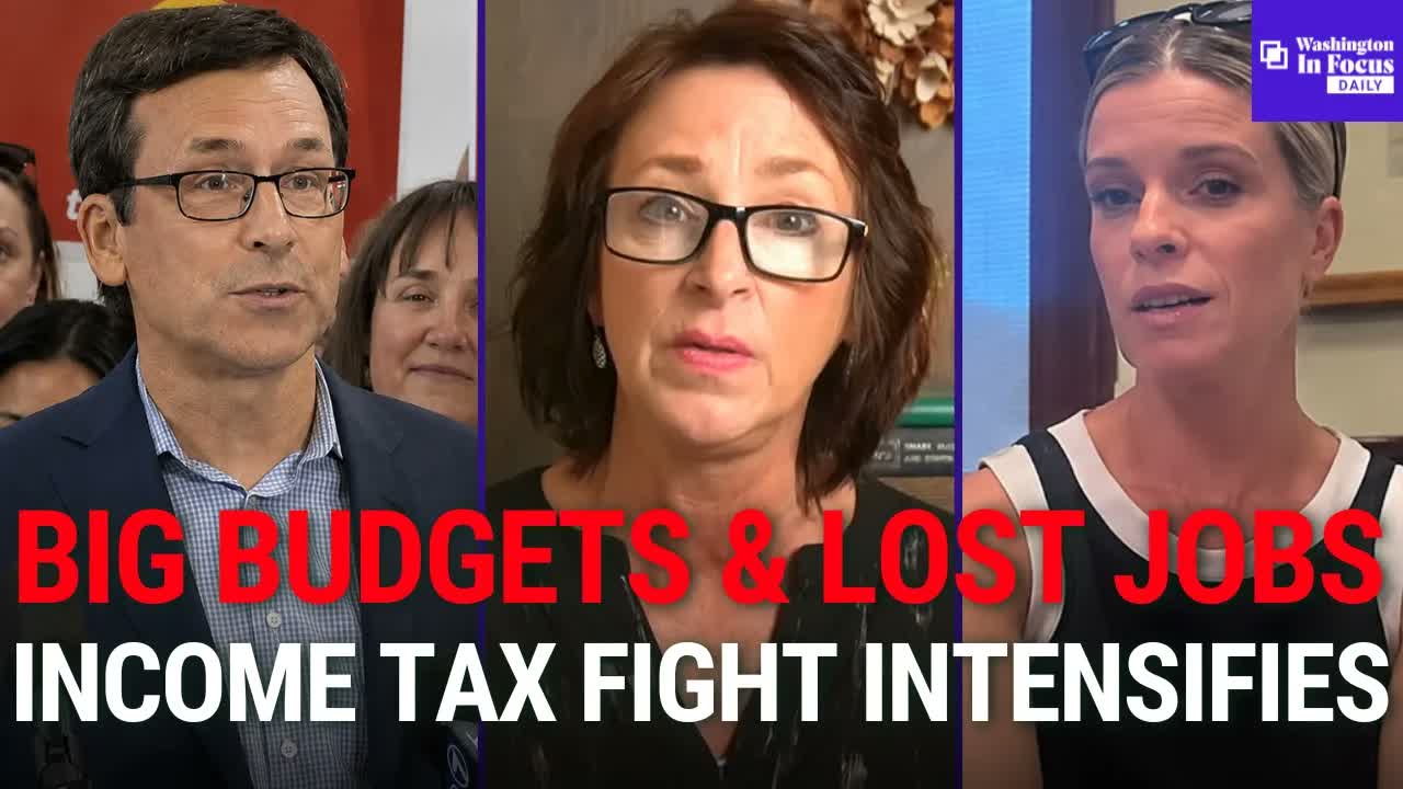 Washington vs. Idaho : Two Very Different Budget Strategies+ Unions Fight Against Income Tax Repeal