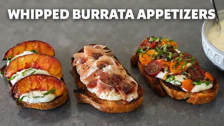 How to Make Three Easy Whipped Burrata Appetizers