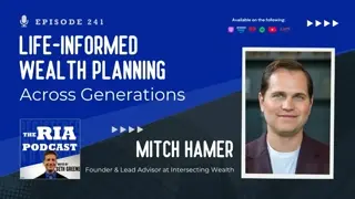 Bonus Episode: Life-Informed Wealth Planning Across Generations