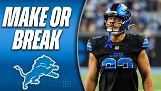 The Lions Have 10 Players With EVERYTHING On The Line...