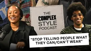 Should Men Wear Handbags, Nail Polish or Flip Flops? | The Complex Style Podcast