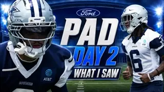 Cowboys Practice Pad Day Day 2 : What I Saw at The Star!