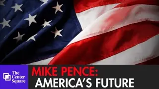 Mike Pence: Republicans at a Crossroads— Conservatism vs. Populism