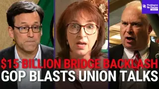 Interstate Bridge Costs More Than Triple as Lawmaker Demands Reset + Closed Door Union Negotiations
