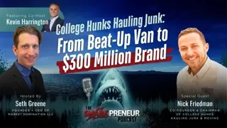 Episode 1319: College Hunks Hauling Junk: From Beat-Up Van to $300 Million Brand