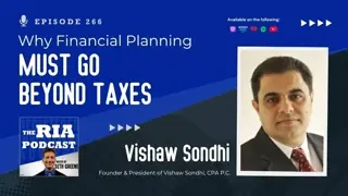 Episode 266: Why Financial Planning Must Go Beyond Taxes