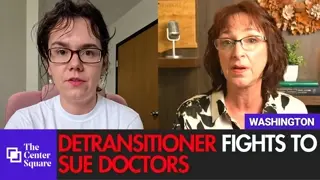Detransitioner Fights to Sue Doctors Over Gender Transition Treatment