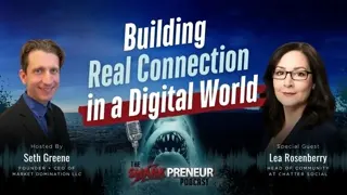 Episode 1324: Building Real Connection in a Digital World