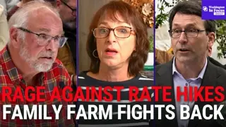 Puget Sound Energy Customers Push Back on Proposed Rate Hikes + Family Farm Takes WA Ecology