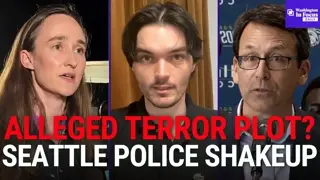 Washington Man Accused of Attempting to Aid Houthis + Seattle Demand Change From New Police Chief