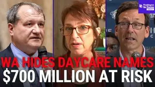Senator Blasts DCYF Over Hidden Daycare Names + WA Superintendent Opposes Education Tax Credit