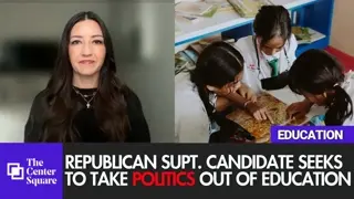 Republican candidate for California Superintendent says politics should not control education