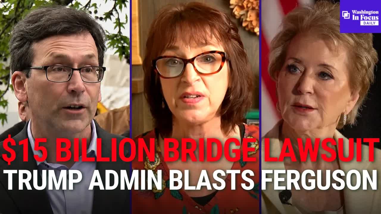 $15 Billion Interstate Bridge Faces Federal Lawsuit + Trump Admin ...